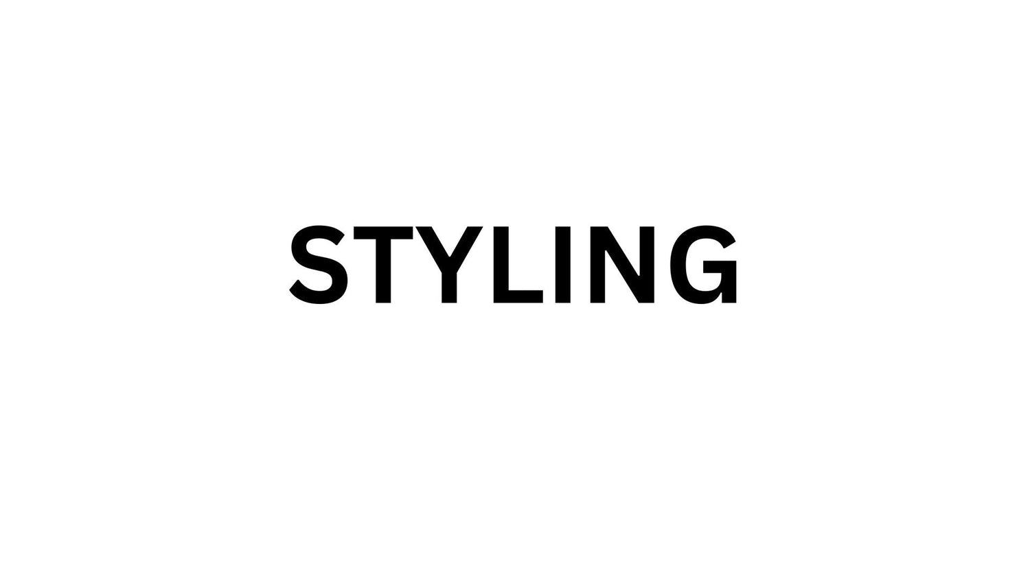 STYLING